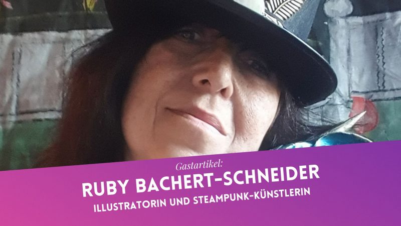 Kind, davon kannst Du doch nicht leben! Wie ich dennoch Künstlerin wurde, ist Ruby Bachert-Schneiders Beitrag zur