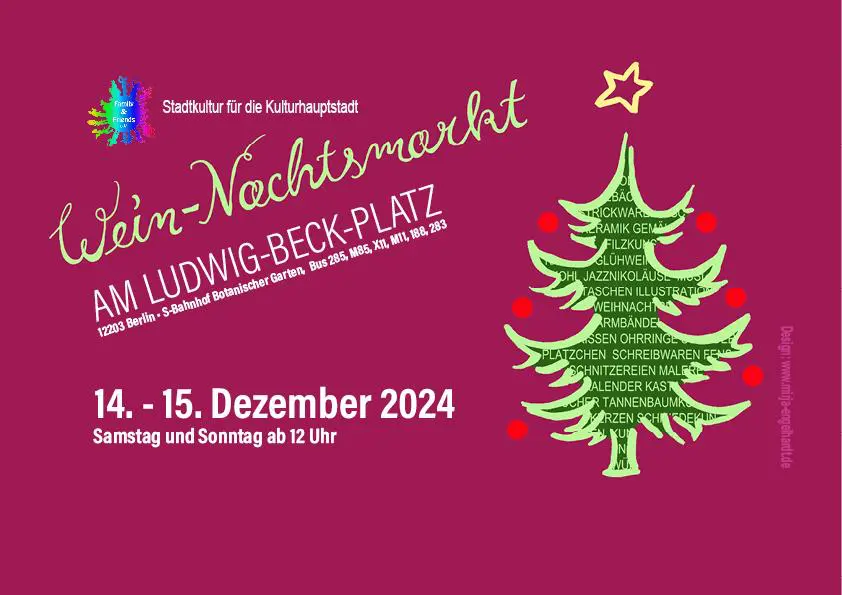 Monatsrückblick Juli 2024: Plakat Wein-Nachtsmarkt am Ludwig-Beck-Platz in Berlin ist in einem schönen Weinrot gehalten mit einem Weihnachtsbaum rechts und Hinweis auf Ort und Termin, wann der Wein-Nachtsmarkt stattfinden wird.